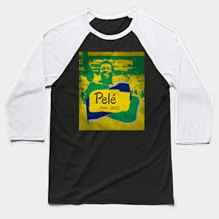 Pele 1940-2022 Rip Baseball T-Shirt